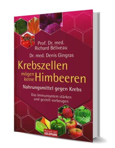 Krebszellen mögen keine Himbeeren (ISBN 978-3-466-34663-9)